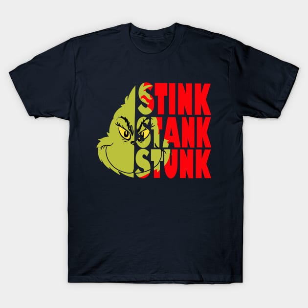 Stink Stank Stunk T-Shirt by joefixit2
